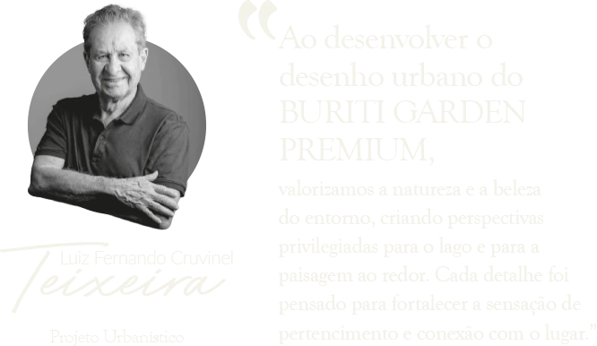 Depoimento de Luiz Fernando Cruvinel Teixeira - Projeto Urbanístico